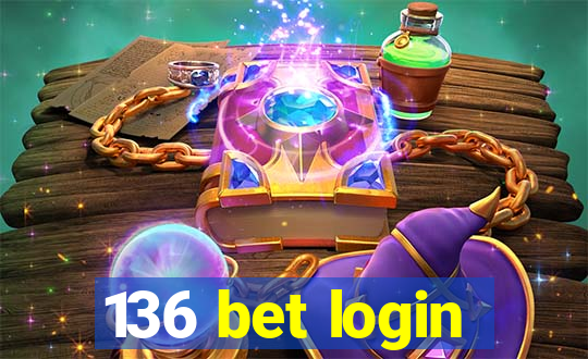 136 bet login